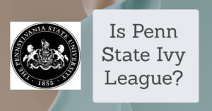 Is Penn State Ivy League?