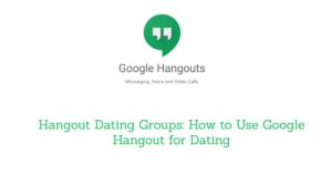 Hangout Dating Groups