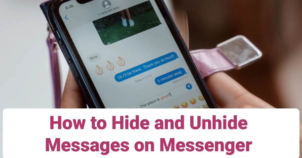 How to Hide and Unhide Messages on Messenger