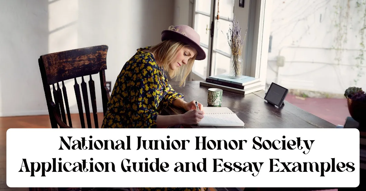 National Junior Honor Society Application Guide and Essay Examples