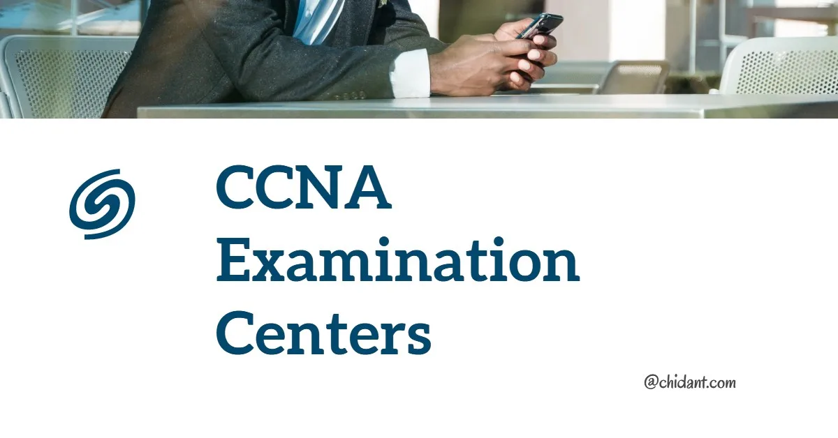 CCNA Examination Centers