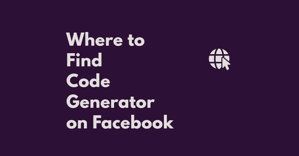 Where to Find Code Generator on Facebook (FB Two-Factor Authentification)