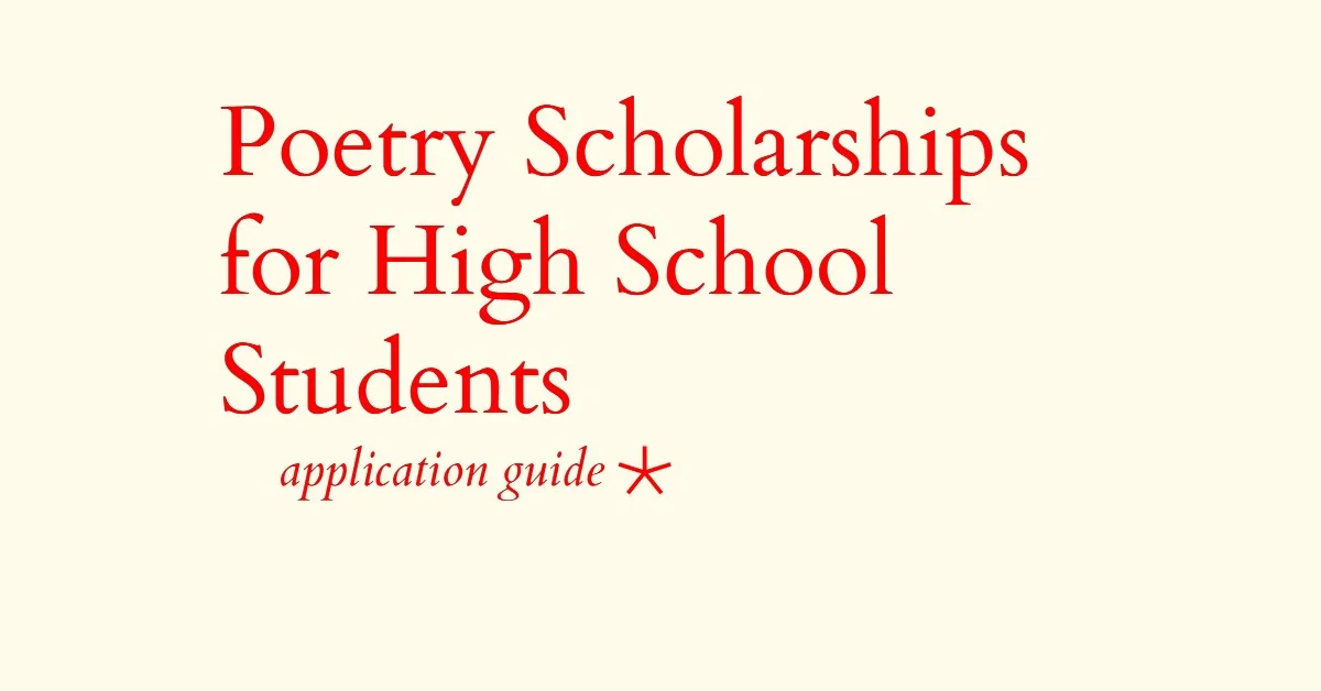 Poetry Scholarships for High School Students
