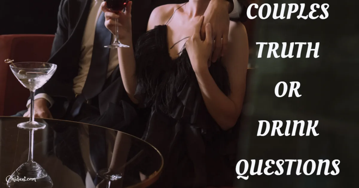 105+ Top Truth or Drink Questions for Couples