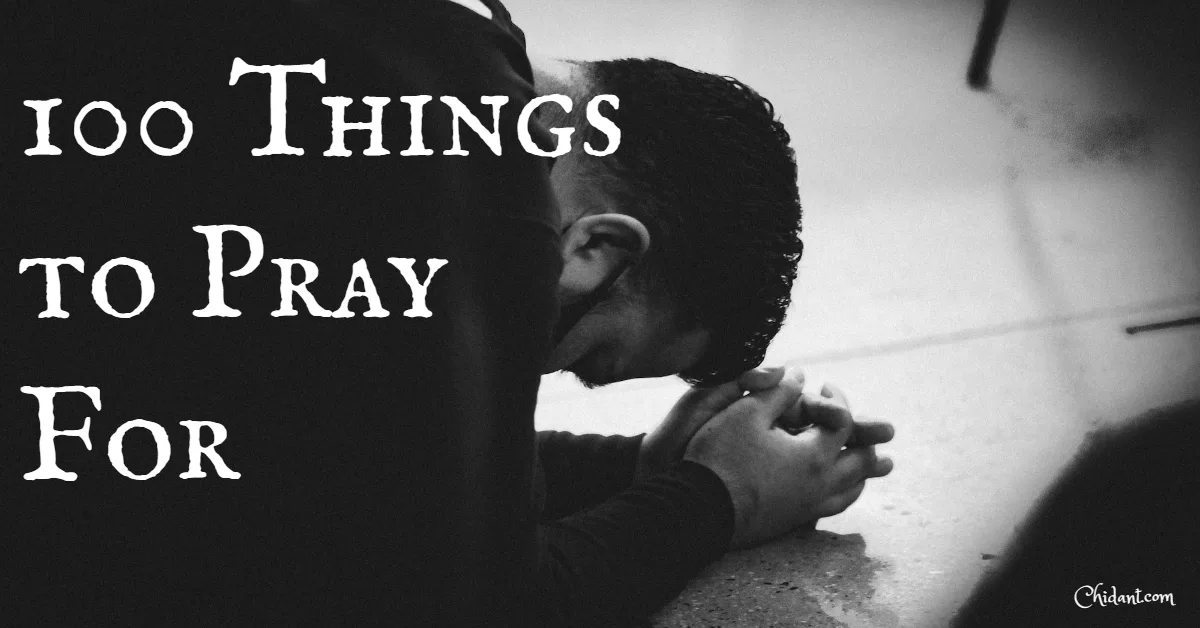 100 Things to Pray For