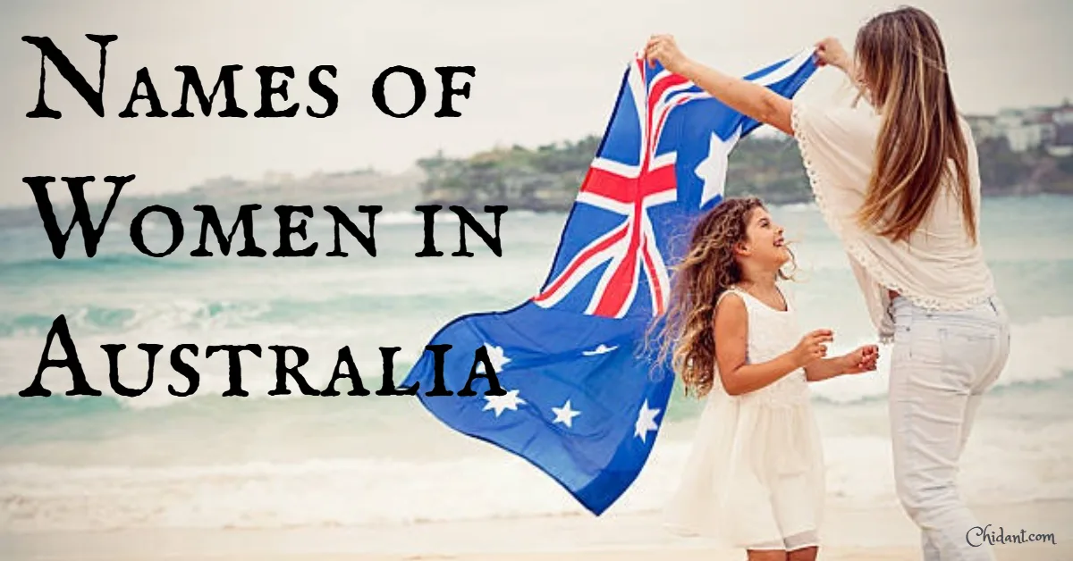 Names of Women in Australia [with Meanings]