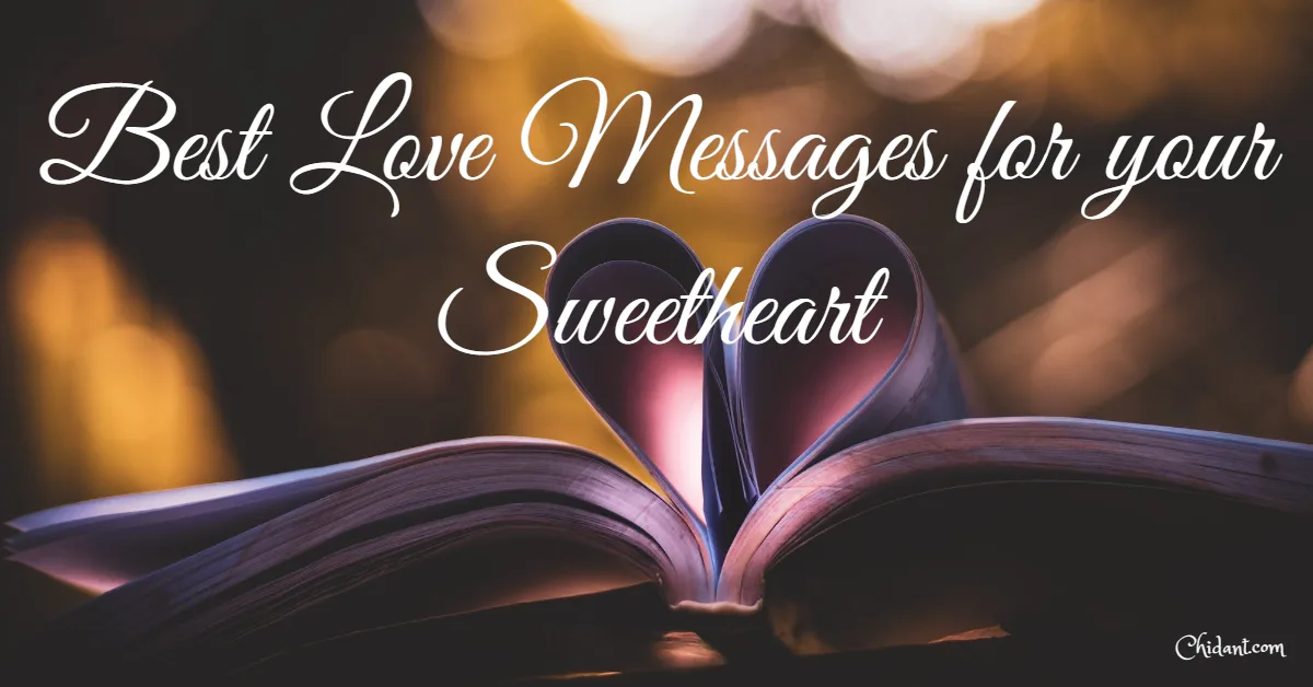 Best Love Messages for your Sweetheart