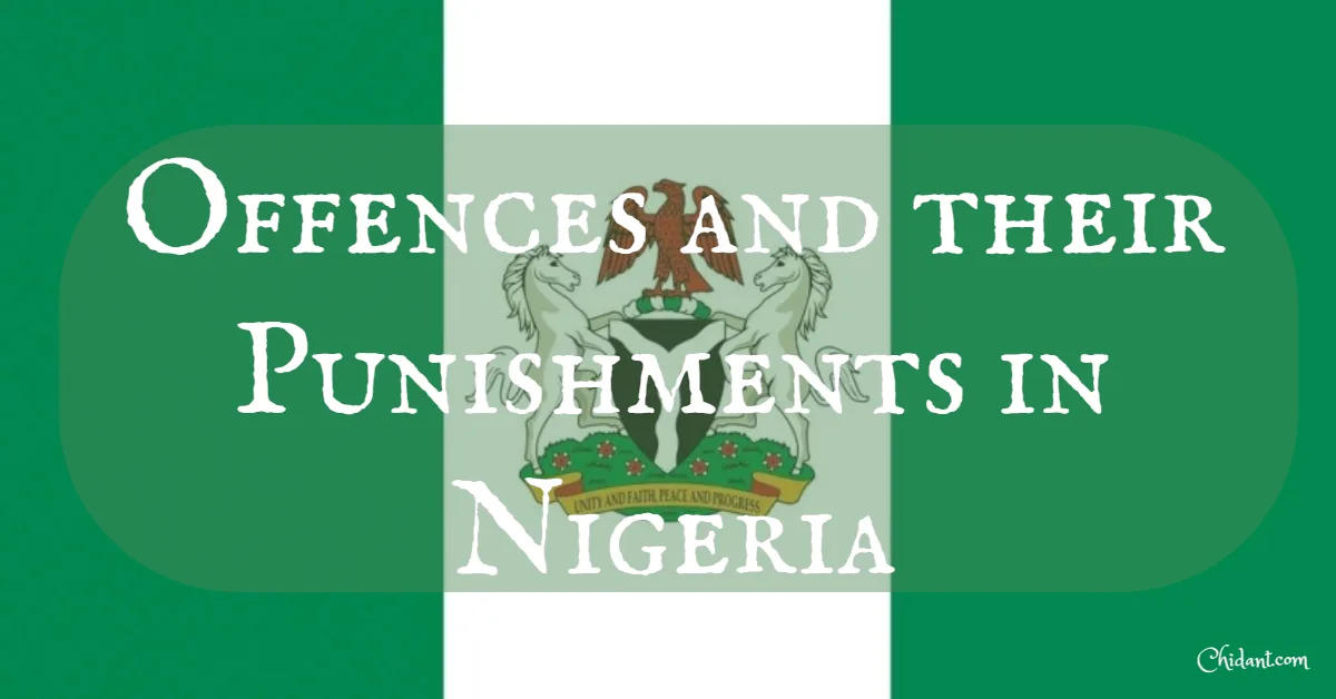 Offences and their Punishments in Nigeria