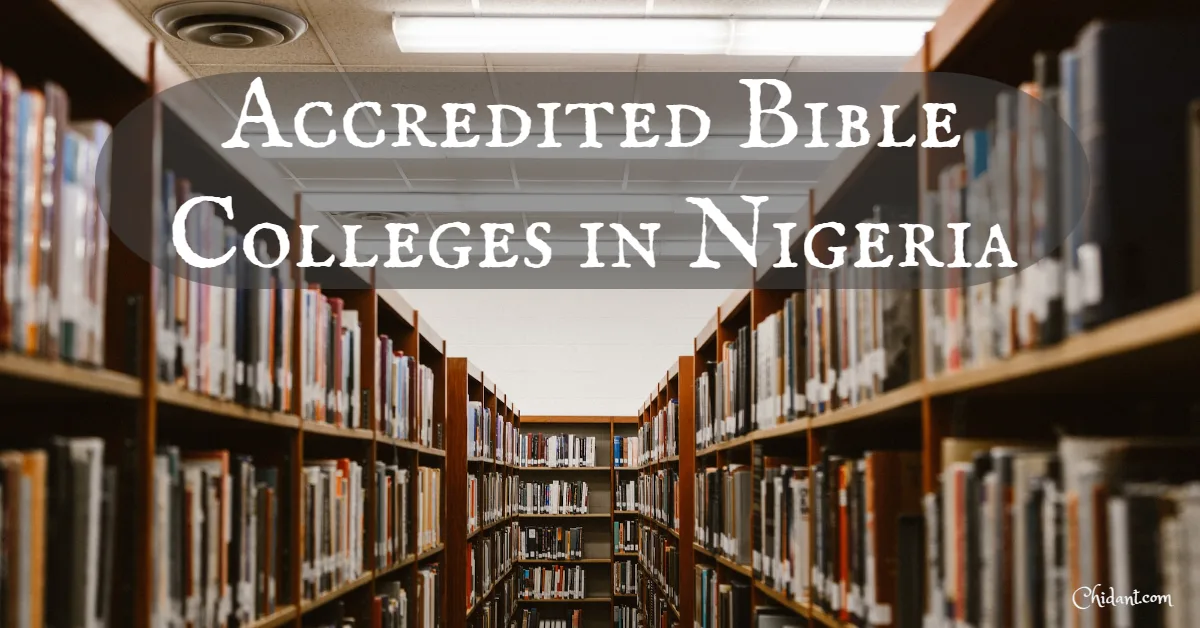 Accredited Bible Colleges in Nigeria