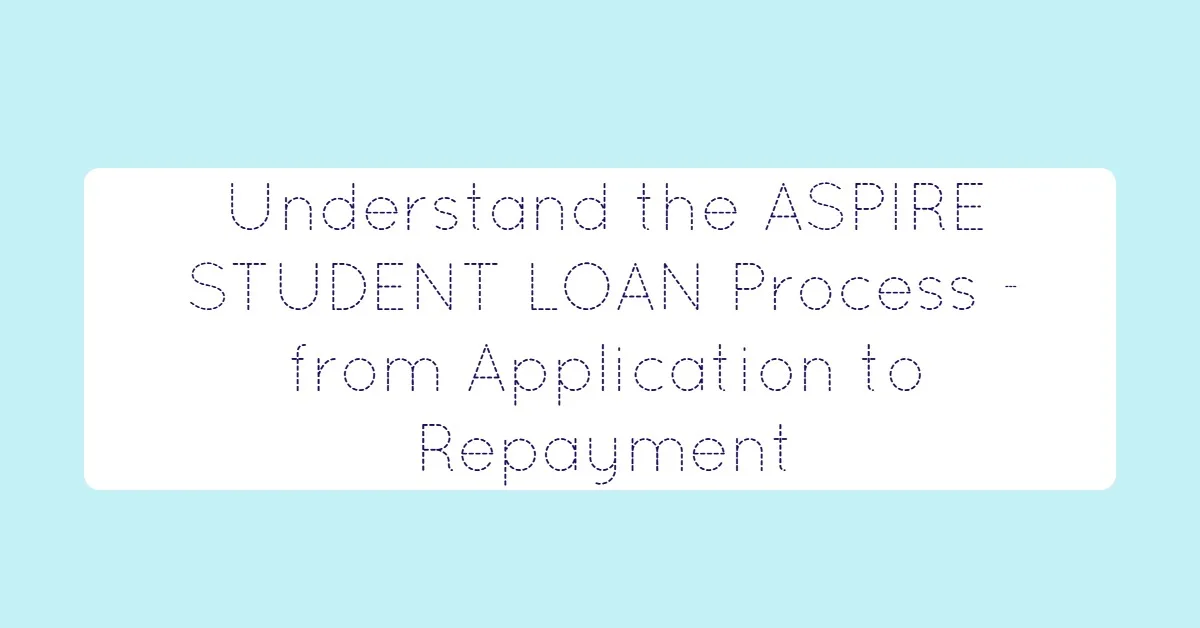 Aspire Student Loan