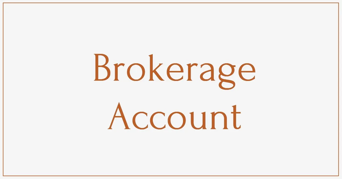Brokerage Account
