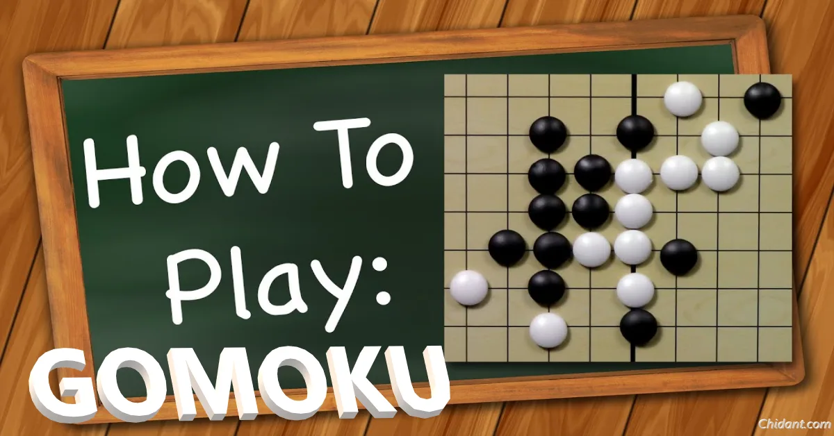 How to Play Gomoku [Guide and Rules]