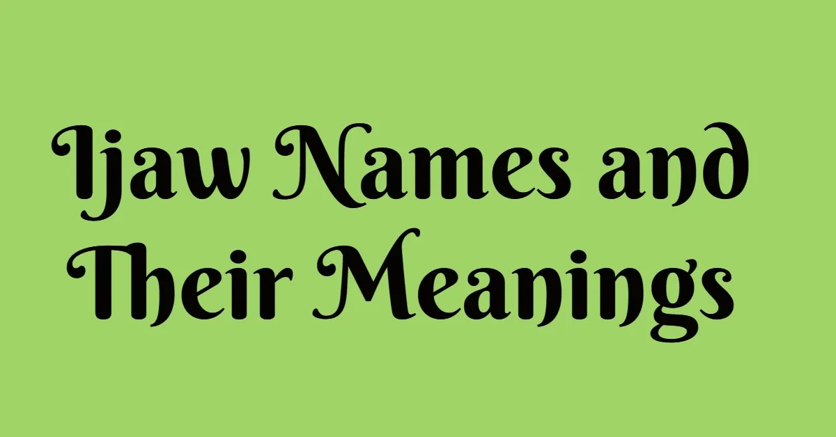 Ijaw Names and Their Meanings