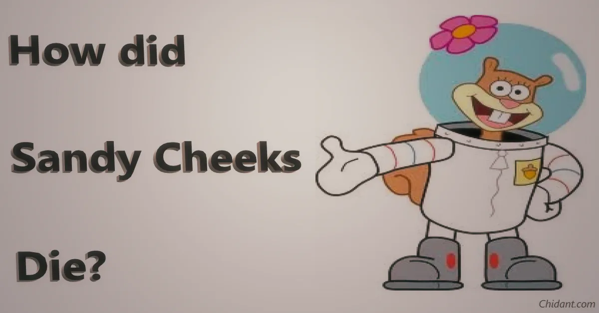 How did Sandy Cheeks Die? [Full Story]