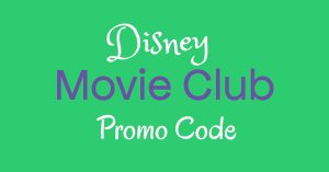 Disney Movie Club Promo Code