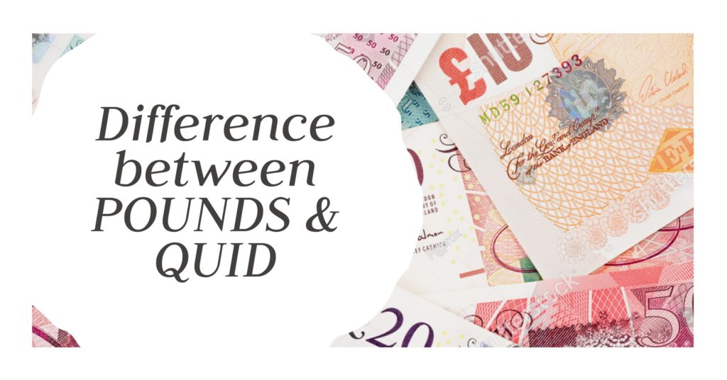 Difference Between Pound and Quid