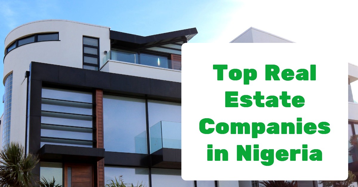 Top real estate companies in Nigeria