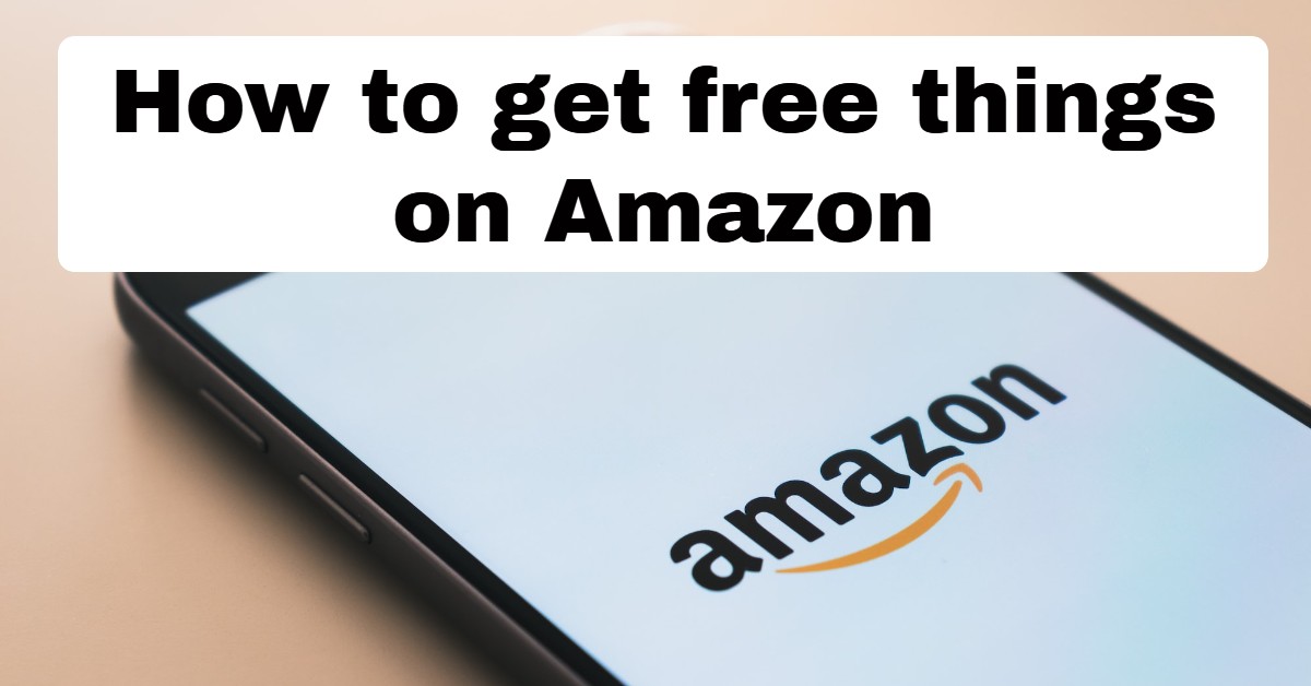 How to get free things on Amazon