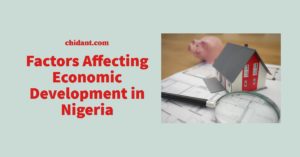 Factors Affecting Economic Development in Nigeria