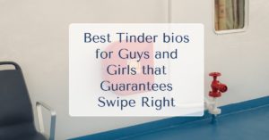 best Tinder bios to get laid