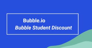 Bubble Student Discount