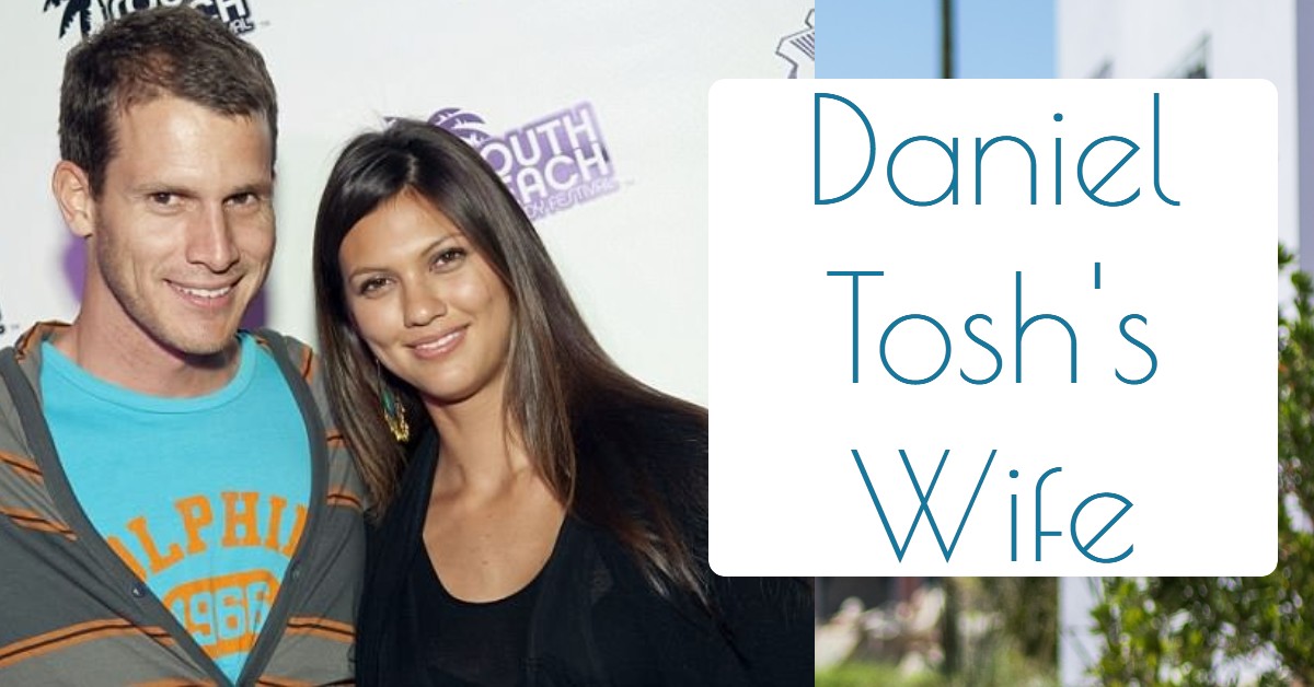 Daniel Tosh's Wife