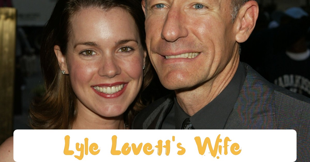 Lyle Lovett's Wife